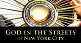 God in the Streets of New York City