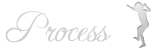 Process